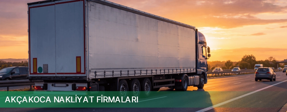 Akçakoca Nakliyat Taşımacılık Akçakoca Nakliyat Taşımacılık